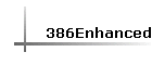 386Enhanced